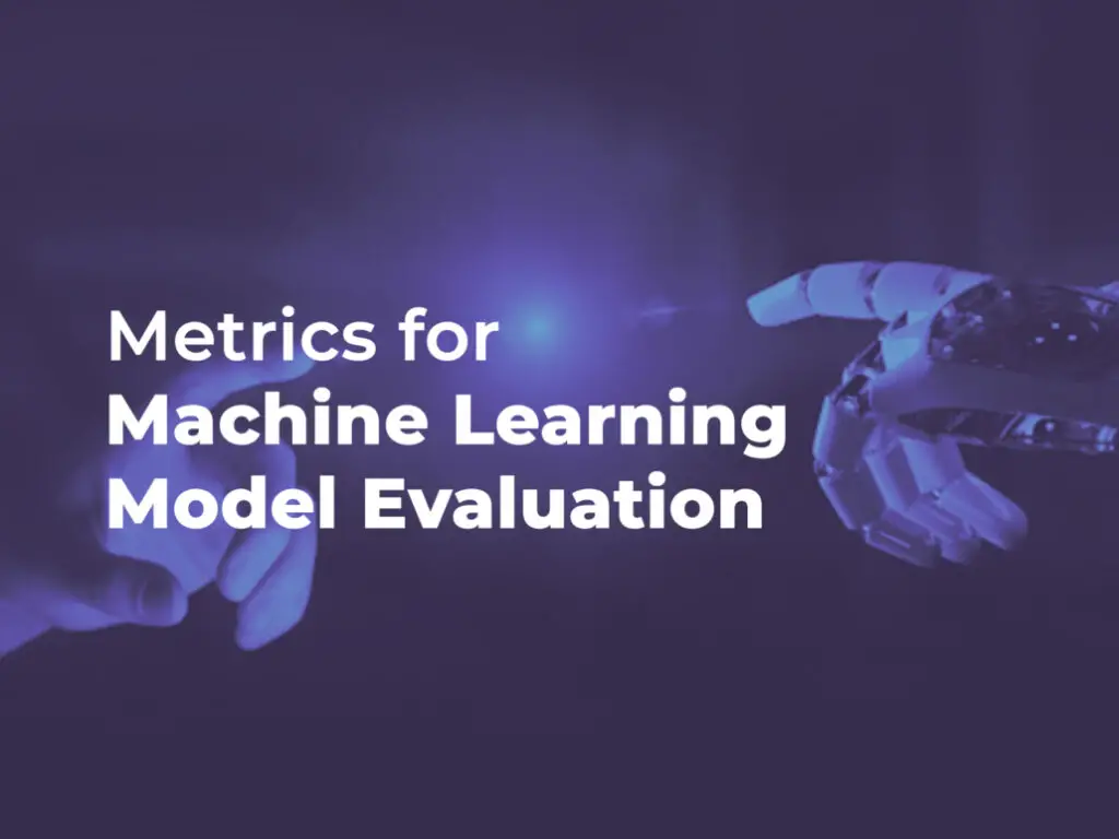 Machine Learning Metrics